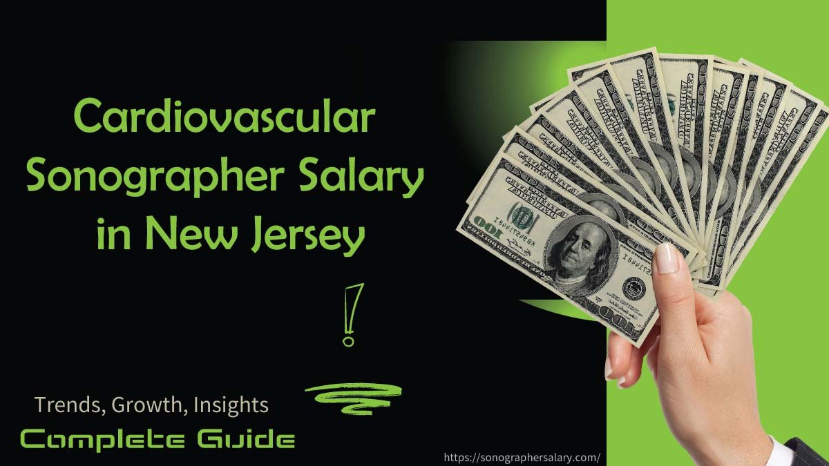 Cardiovascular Sonographer Salary in NJ
