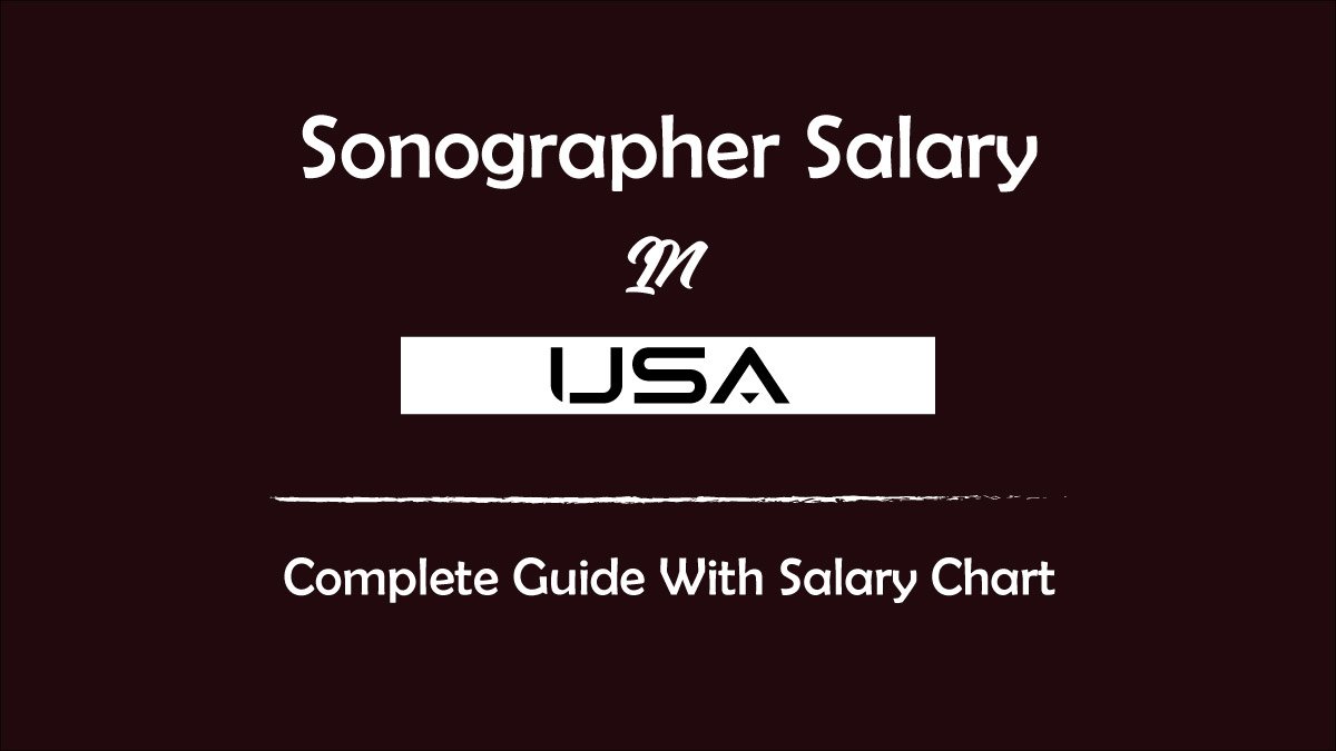 Sonographer Salary In USA
