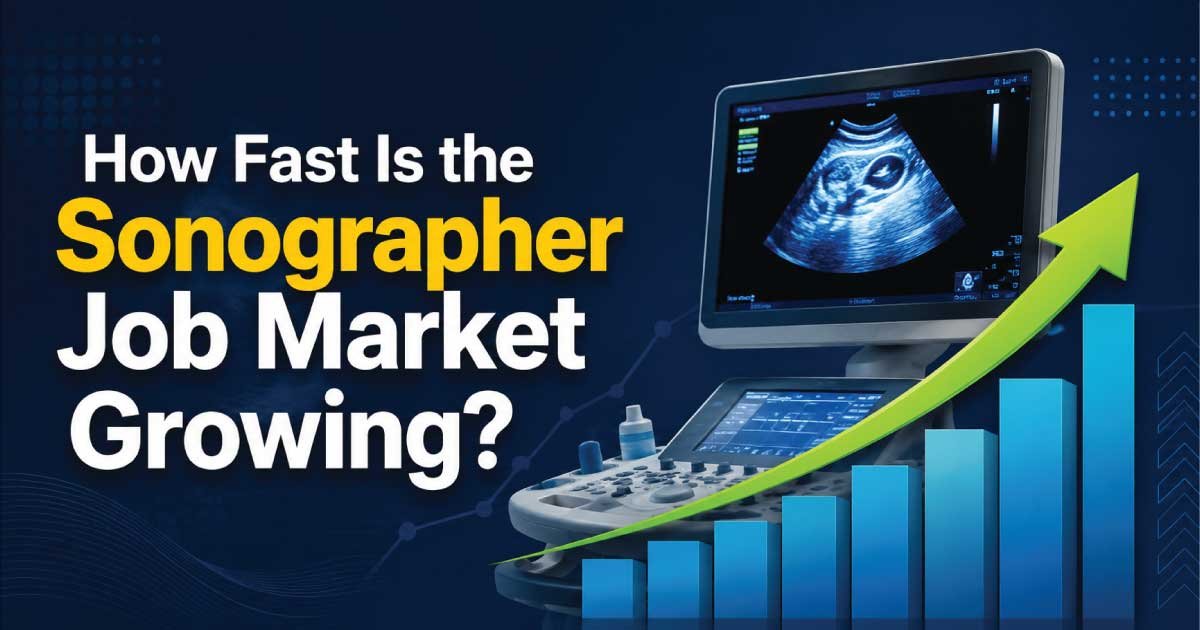 How Fast Is the Sonographer Job Market Growing