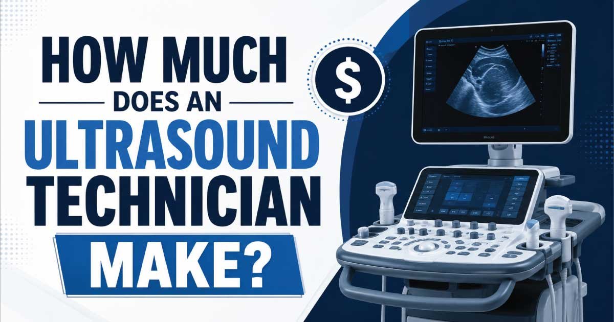 How Much Does an Ultrasound Technician Make