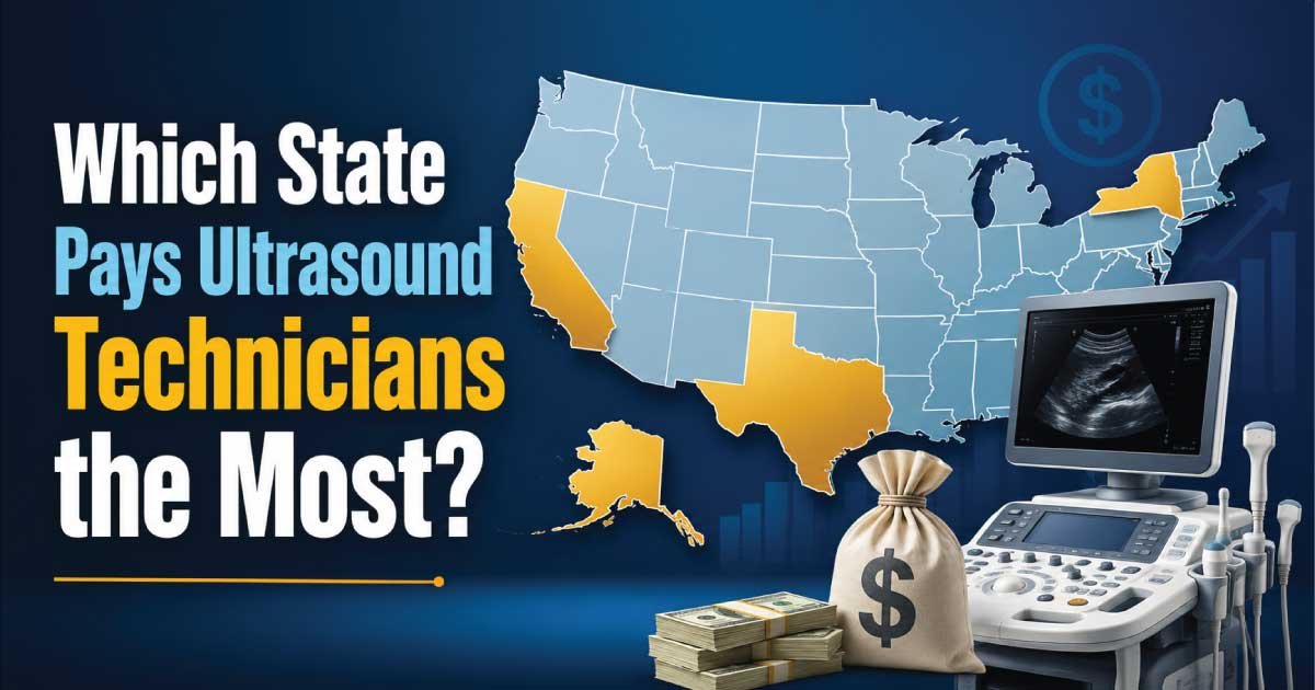 Which State Pays Ultrasound Technicians the Most