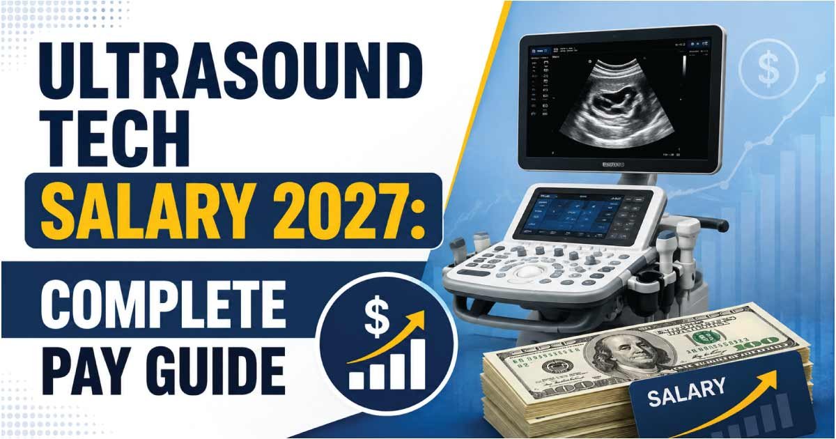 Ultrasound Tech Salary 2027